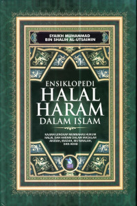 Ensiklopedia Halal dan Haram dalam Islam
