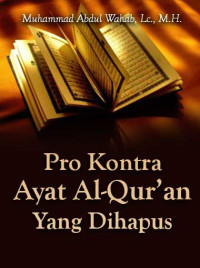 Pro Kontra Ayat Al-Qur’an Yang Dihapus