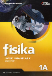 Fisika  untuk Kelas SMA Kelas X Semester 1