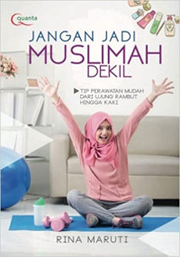 Jangan Jadi Muslimah Dekil