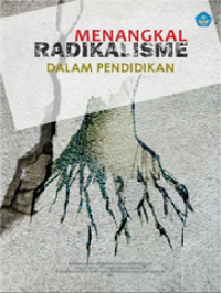 Menangkal Radikalisme dalam Pendidikan