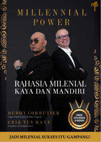 Millennial Power: Rahasia Milenial Kaya dan Mandiri