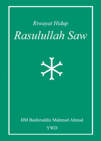 Riwayat Hidup Rasulullah SAW