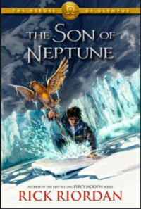 The Heroes of Olympus - Son of Neptune