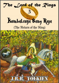 The Lord of The Ring: The Return of The King