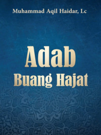 Adab Buang Hajat