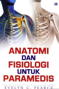 Anatomi dan Fisiologi untuk Paramedis