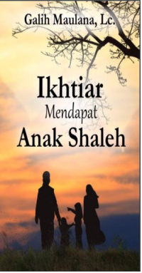 Ikhtiar Mendapat Anak Shaleh