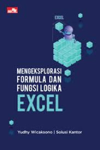 Image of Mengeksplorasi Formula dan Fungsi Logika Exel