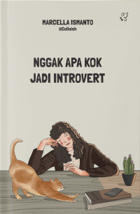 Nggak apa kok jadi introvert