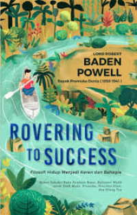 Roverin to Success : Filosofi Hidup Menjadi Keren dan Bahagia