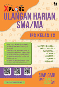 Xplore Ulangan Harian SMA/MA IPS Kelas 12